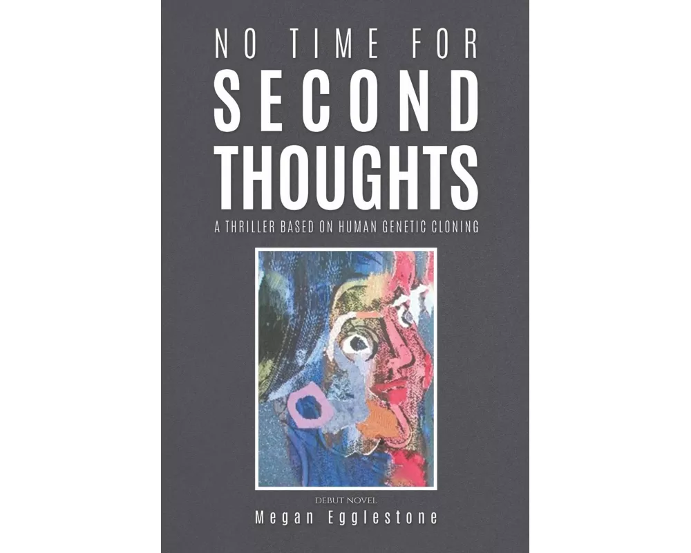 No Time for Second Thoughts