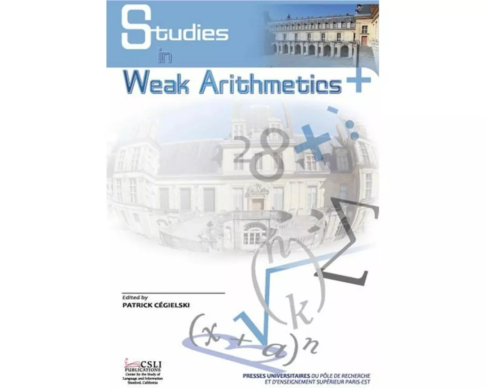 Studies in Weak Arithmetics