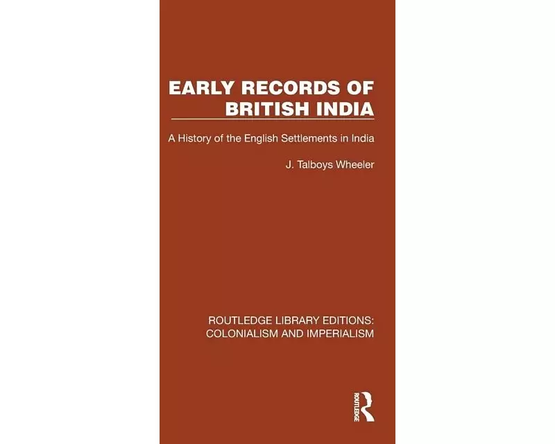 Early Records of British India