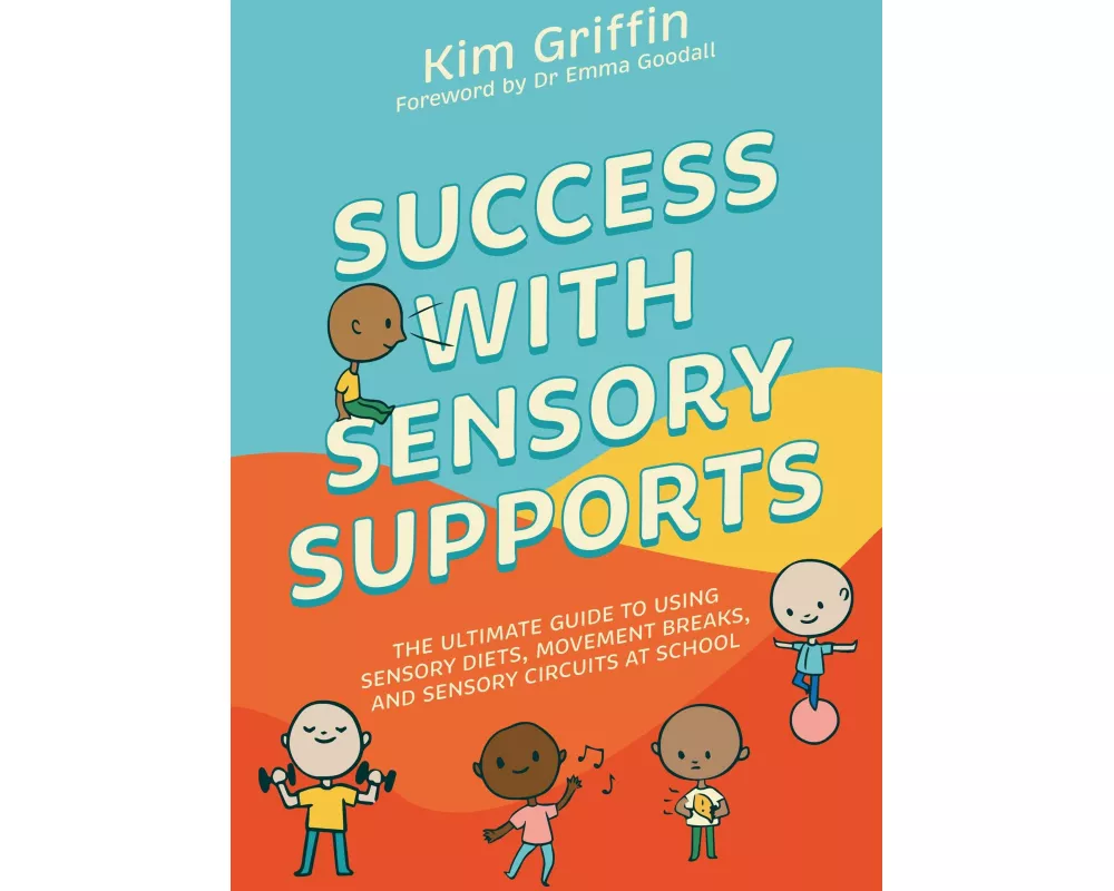 Success with Sensory Supports