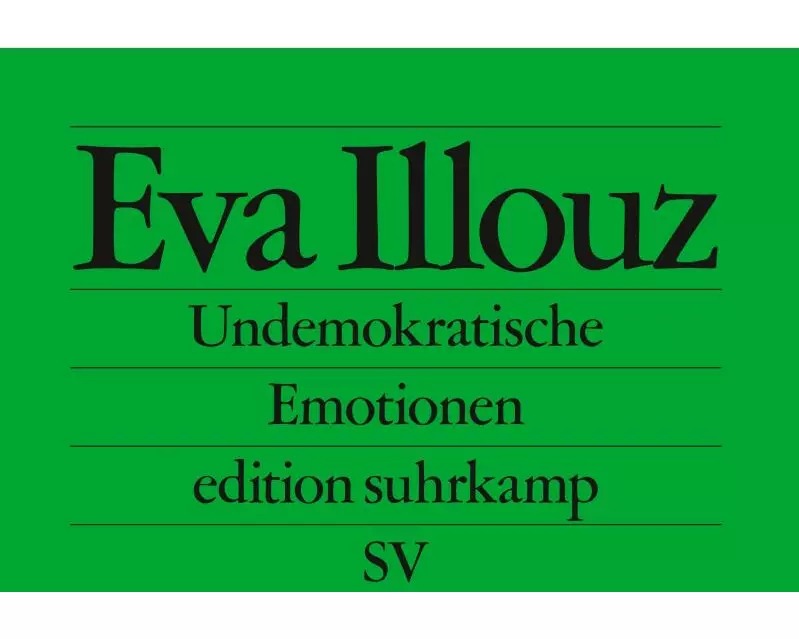 Undemokratische Emotionen
