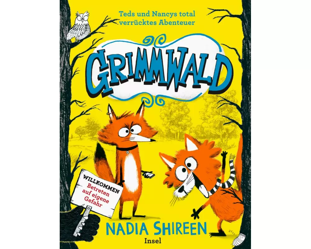 Grimmwald 1 – Teds und Nancys total verrücktes Abenteuer
