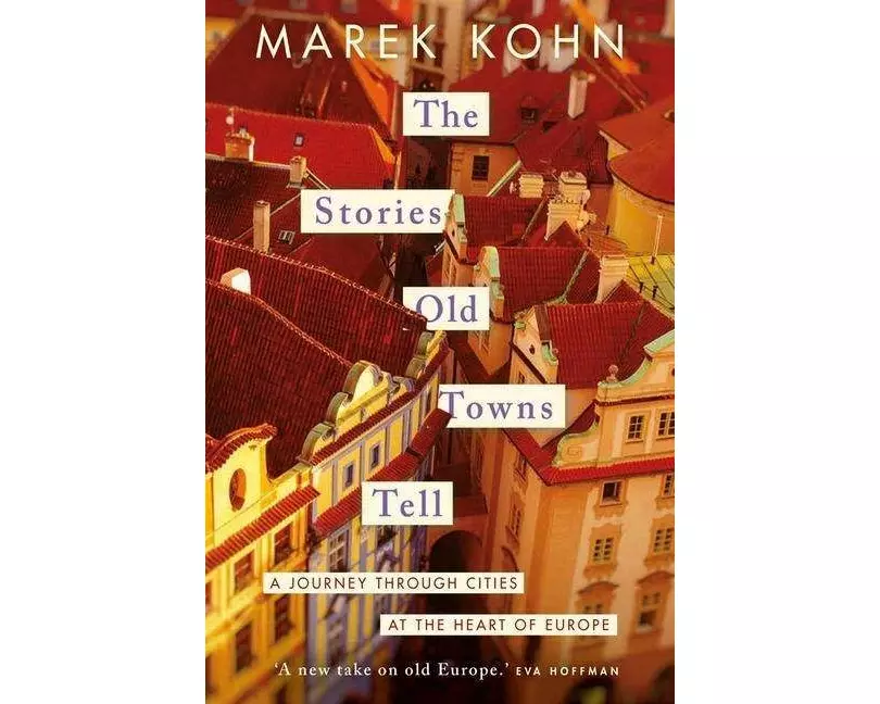 The Stories Old Towns Tell