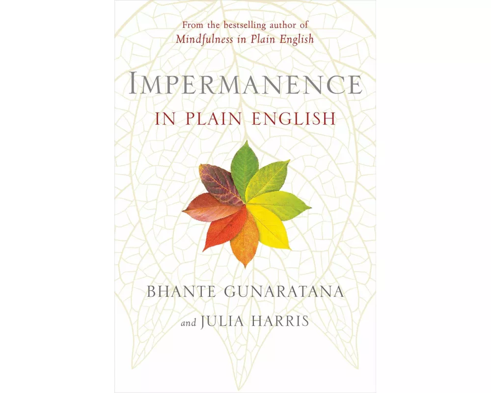 Impermanence in Plain English