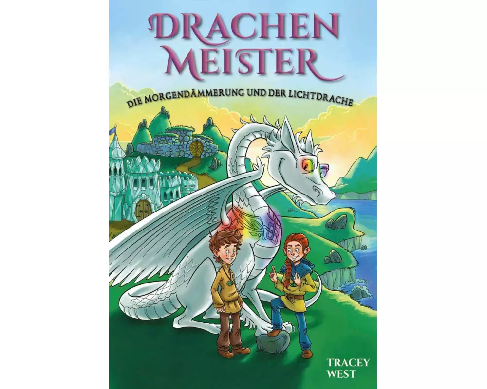 Drachenmeister 24: Die Morgendämmerung und der Lichtdrache