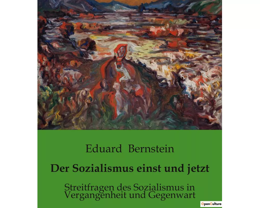 Der Sozialismus einst und jetzt