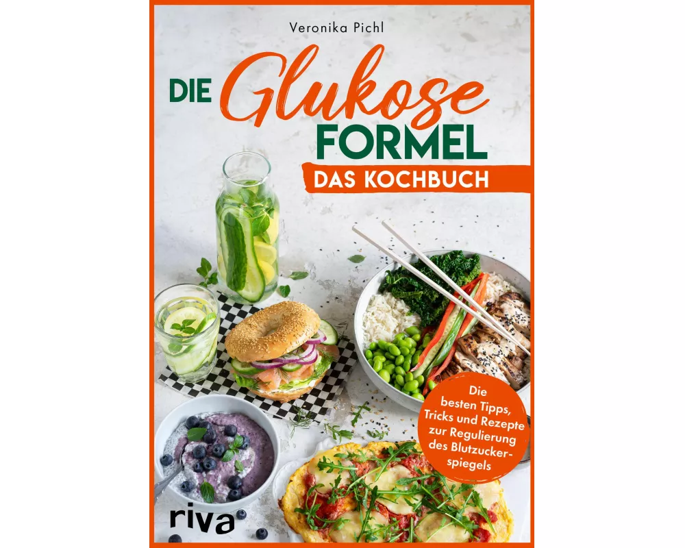 Die Glukose-Formel: Das Kochbuch