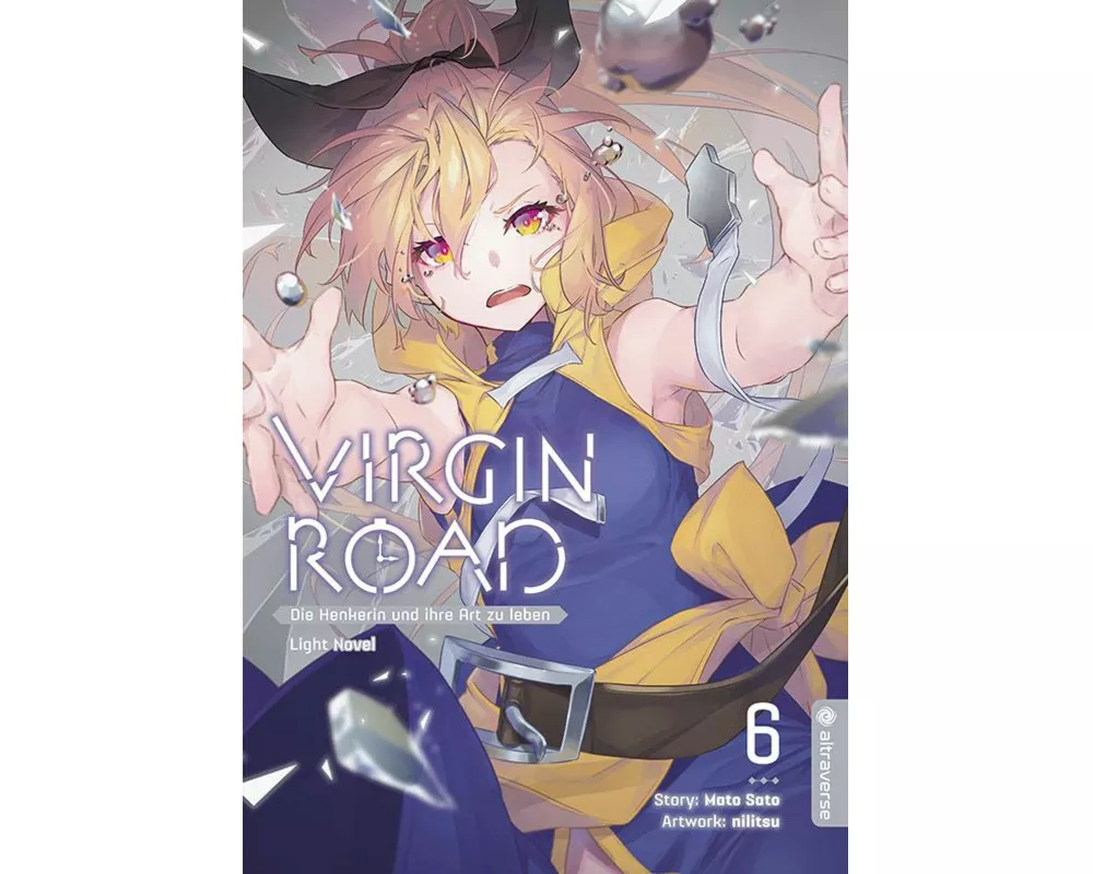 Virgin Road - Die Henkerin und ihre Art zu Leben Light Novel 06