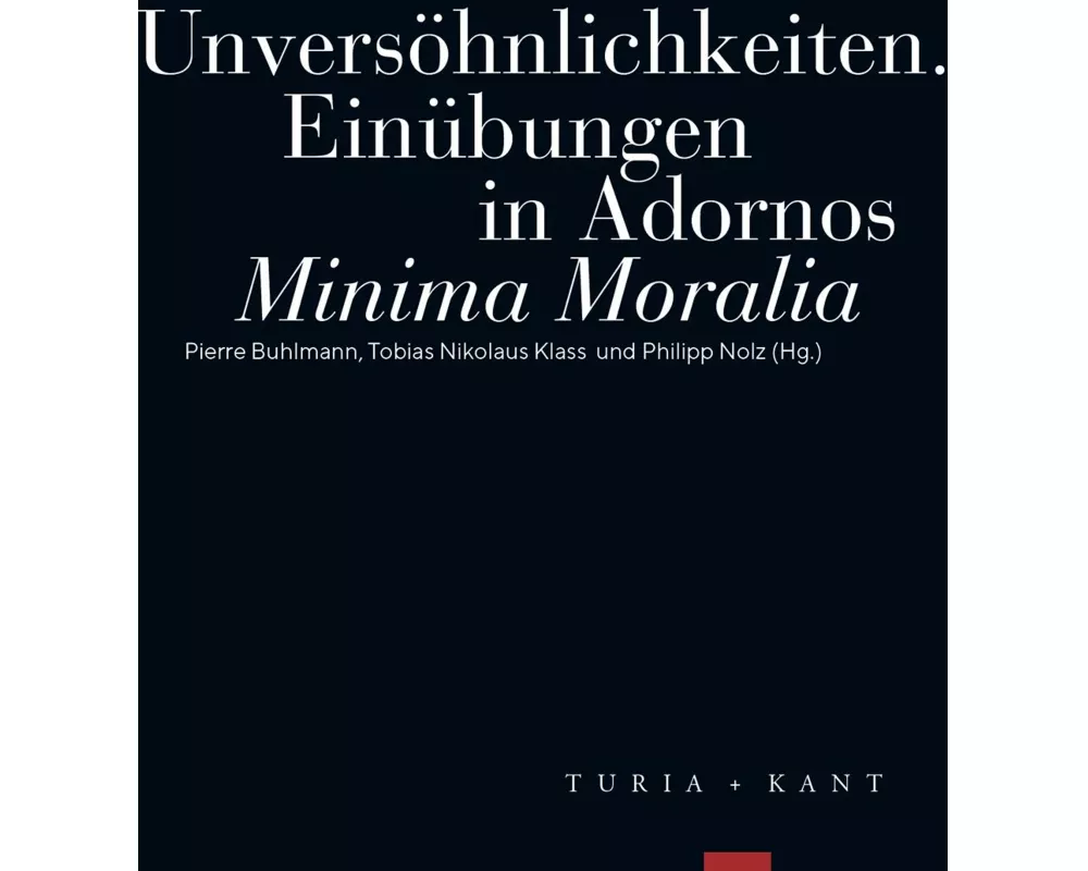 Unversöhnlichkeiten