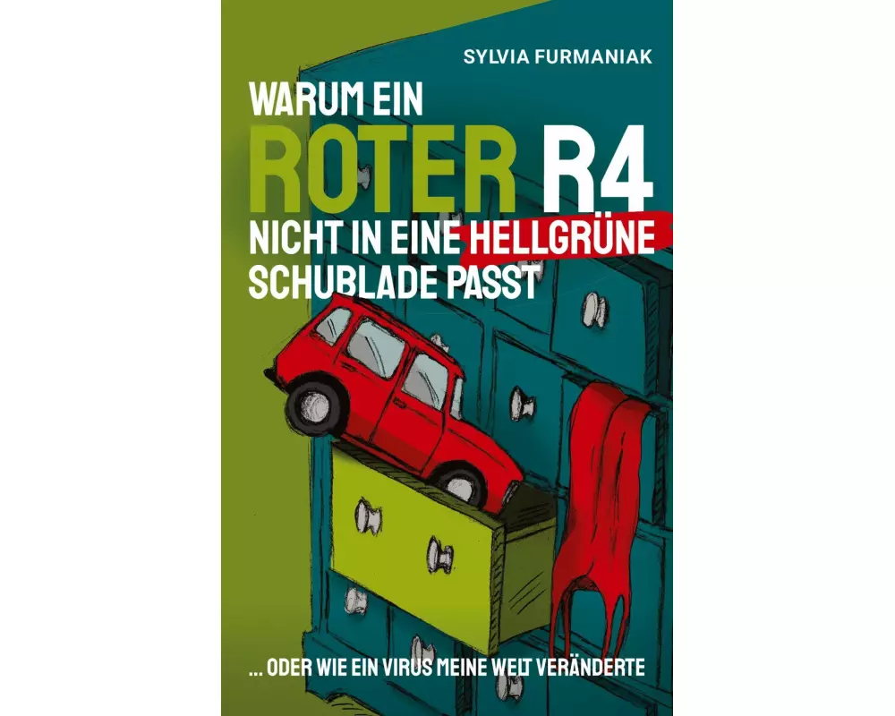 Warum ein roter R4 nicht in eine hellgrüne Schublade passt
