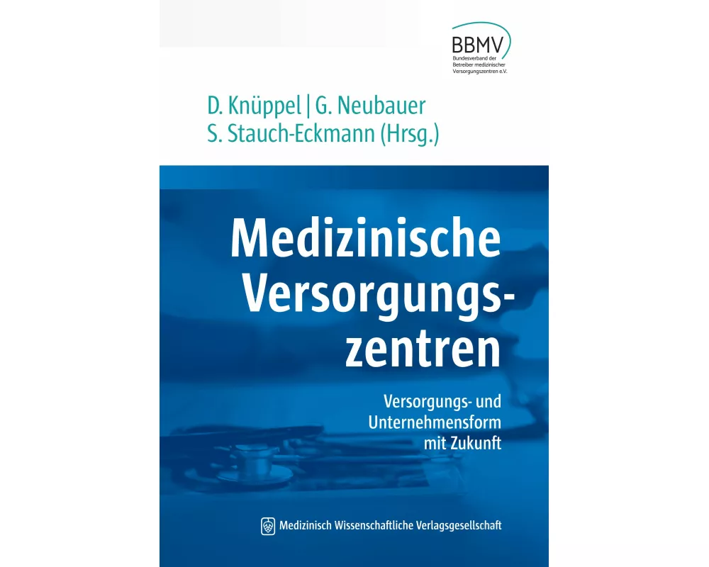 Medizinische Versorgungszentren