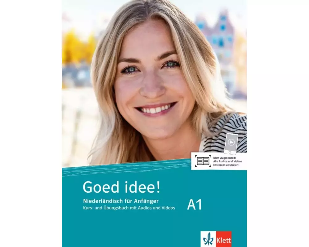 Goed idee! A1. Kurs- und Übungsbuch mit Audios und Videos