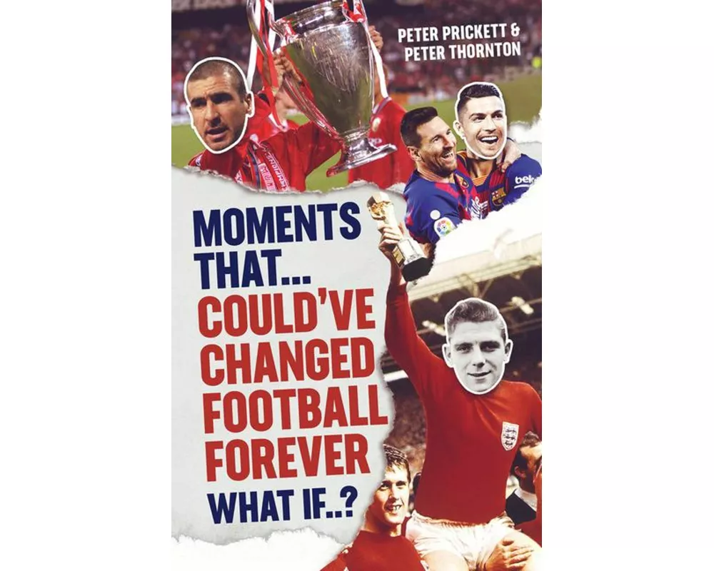 Moments That Could Have Changed Football Forever