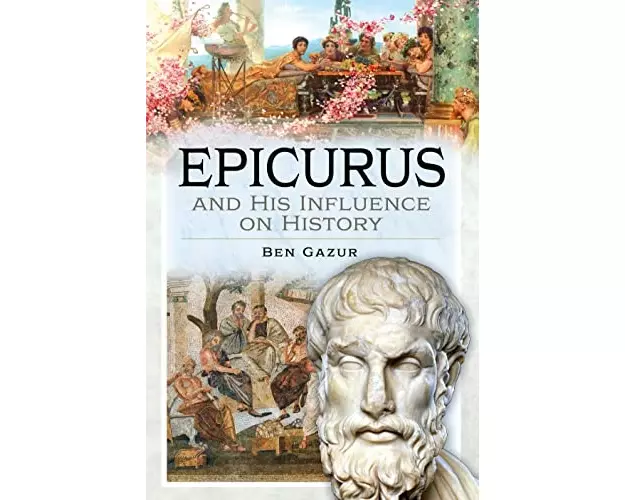 Epicurus and His Influence on History