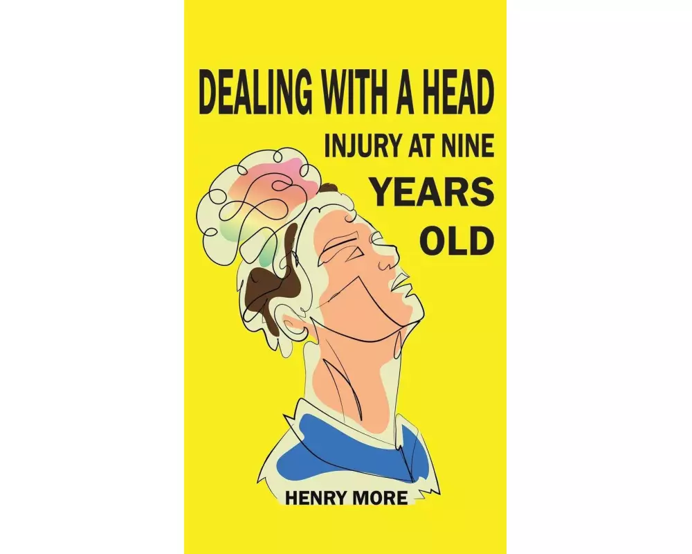 Dealing with a Head injury at Nine Years Old
