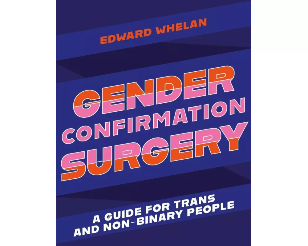 Gender Confirmation Surgery