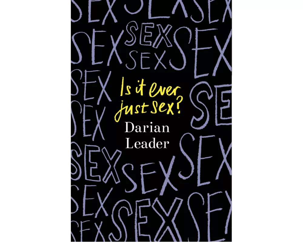 Is It Ever Just Sex?