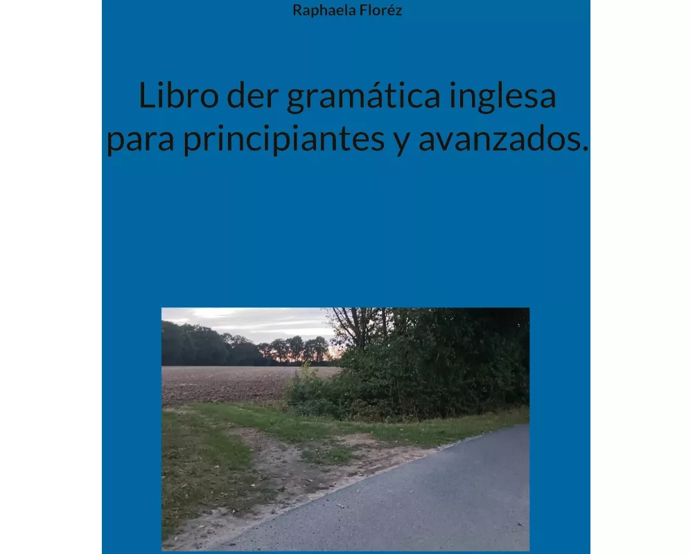Libro der gramática inglesa para principiantes y avanzados