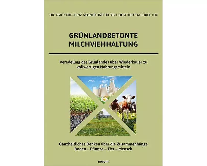 Grünlandbetonte Milchviehhaltung