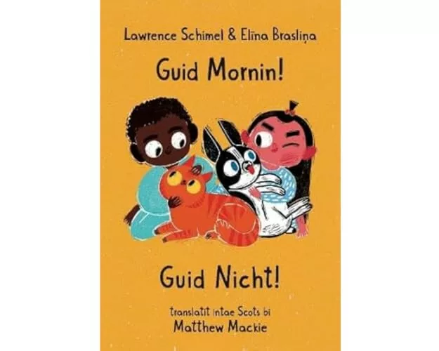 Guid Mornin! Guid Nicht!