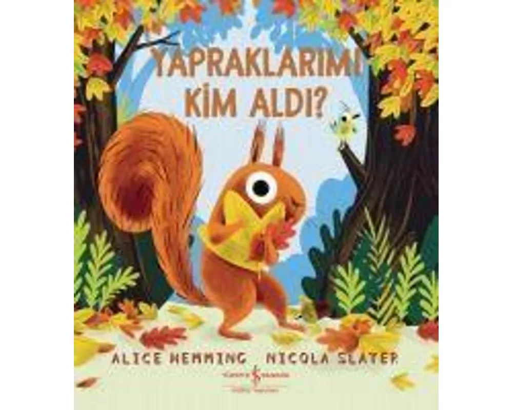 Yapraklarimi Kim Aldi