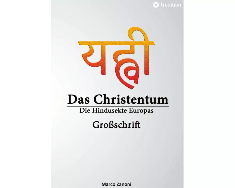 Das Christentum und der Hinduismus