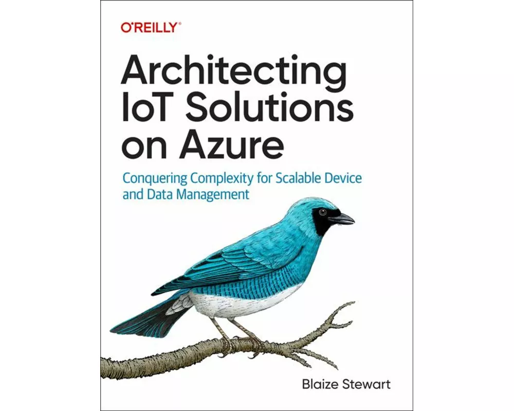 Architecting IoT Solutions on Azure