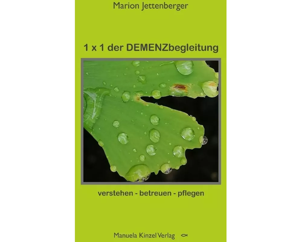 1 x 1 der DEMENZbegleitung