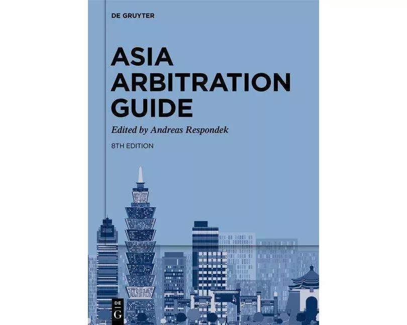 Asia Arbitration Guide