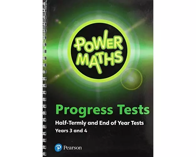 Power Maths Half termly and End of Year Progress Tests Years 3 and 4