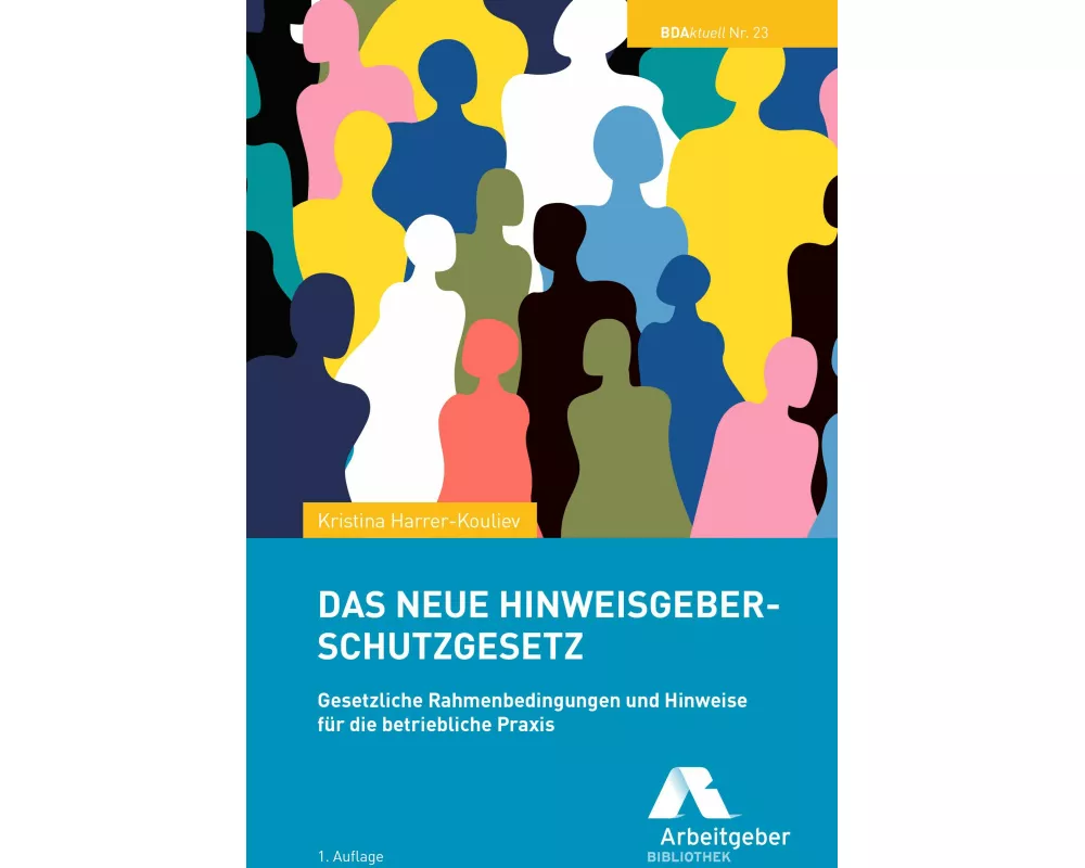 Das neue Hinweisgeberschutzgesetz