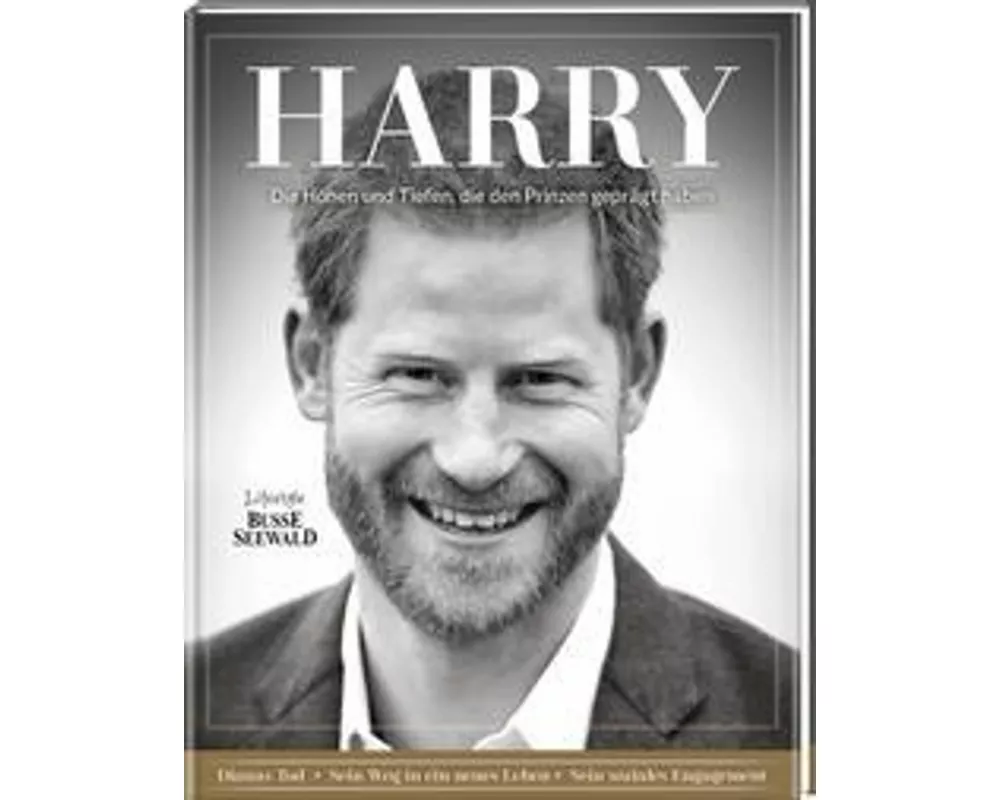 Harry. Die Höhen und Tiefen, die den Prinzen geprägt haben