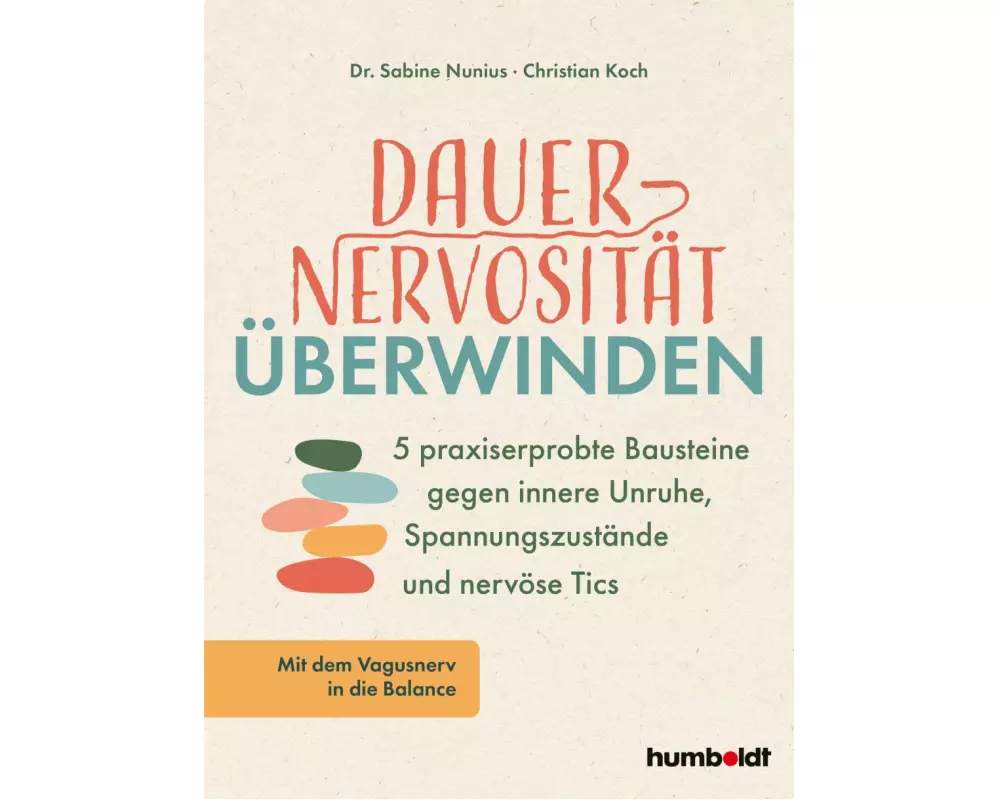 Dauernervosität überwinden