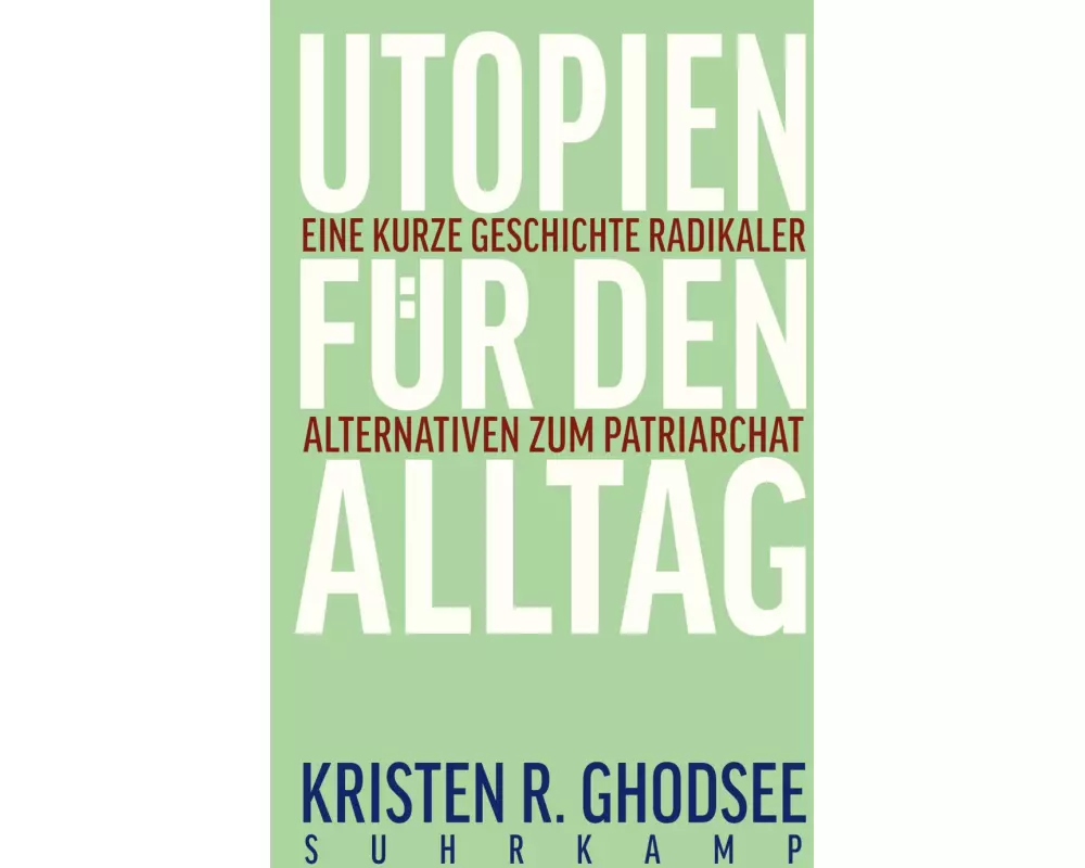 Utopien für den Alltag