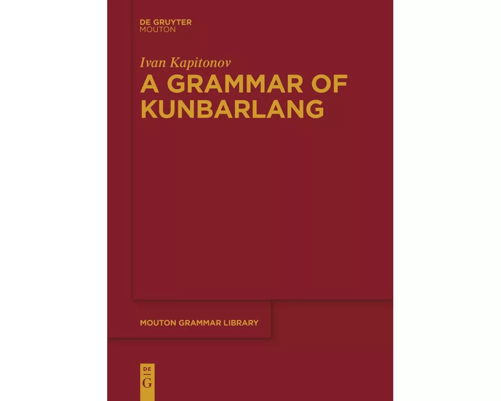 A Grammar of Kunbarlang