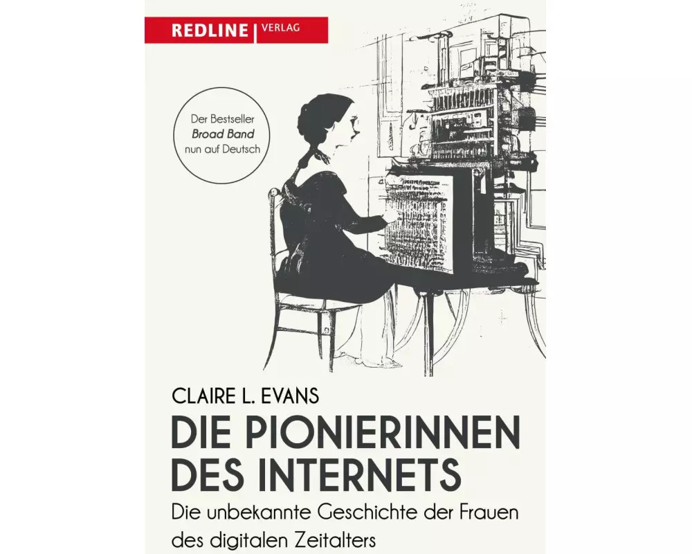 Die Pionierinnen des Internets