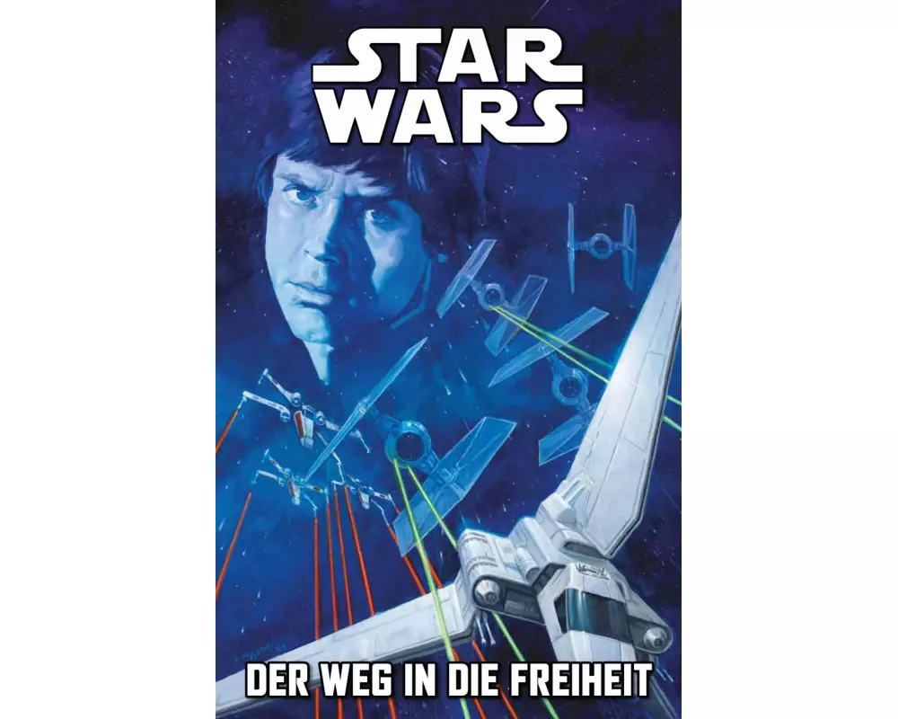 Star Wars Comics: Der Weg in die Freiheit