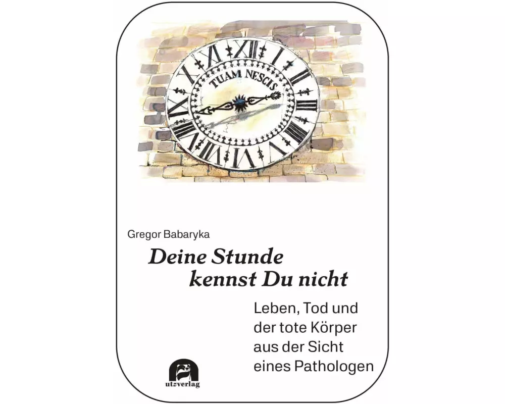 Deine Stunde kennst Du nicht