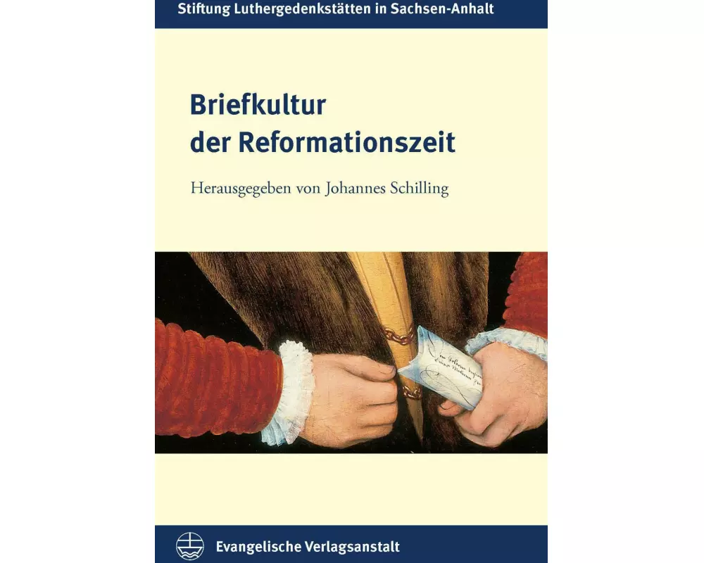 Briefkultur der Reformationszeit