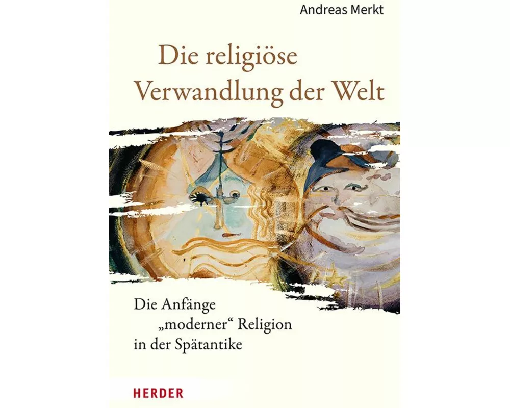 Die religiöse Verwandlung der Welt