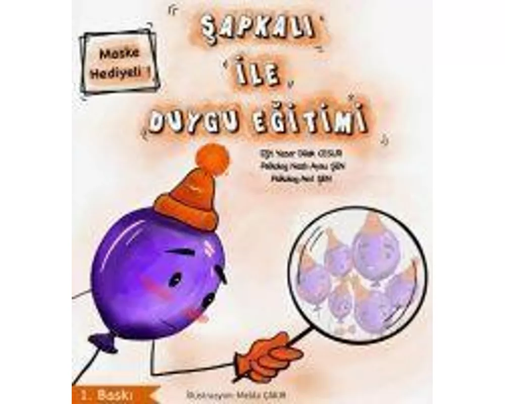 Sapkali ile Duygu Egitimi