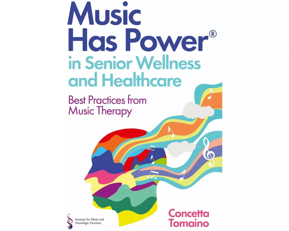 Music Has Power in Senior Wellness and Healthcare