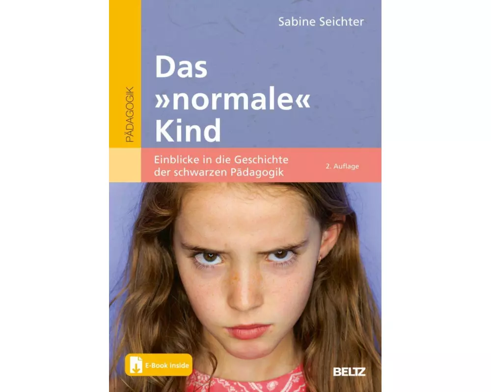 Das »normale« Kind