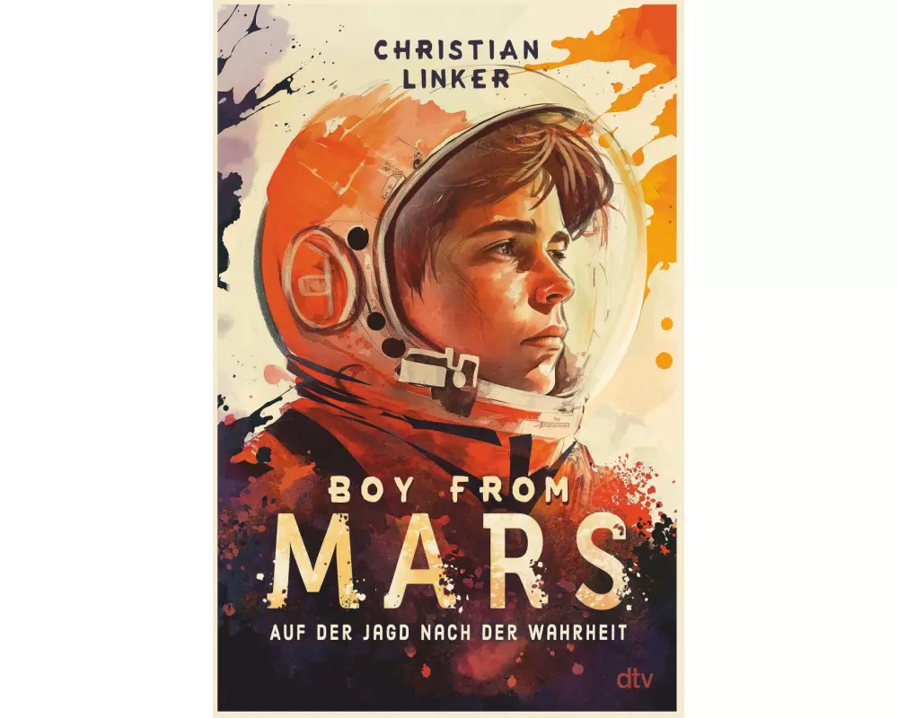 Boy from Mars – Auf der Jagd nach der Wahrheit
