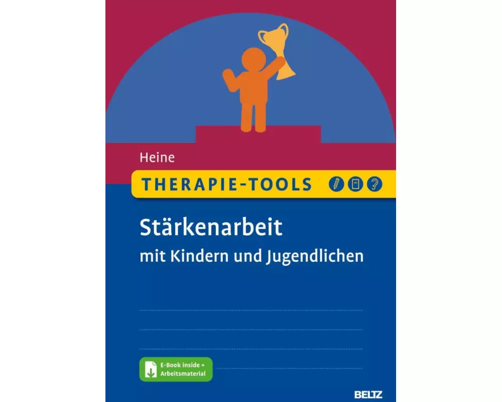 Therapie-Tools Stärkenarbeit mit Kindern und Jugendlichen