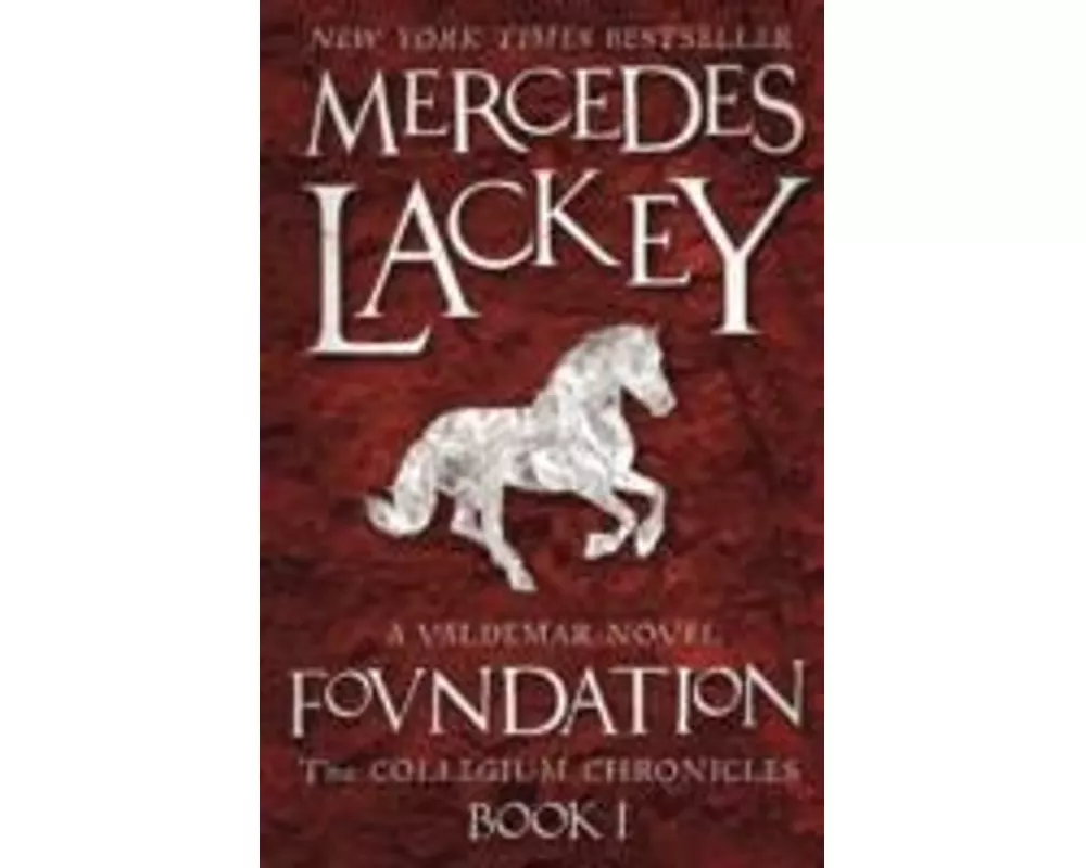 Collegium Chronicles, Vol. 1 - Foundation