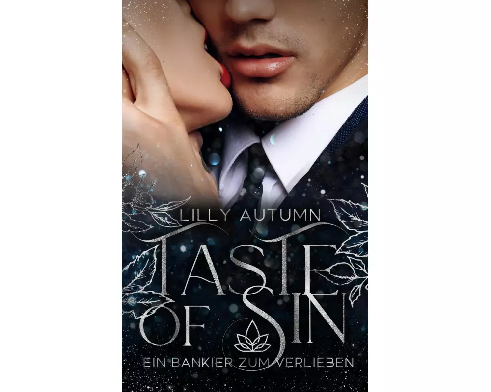 Taste of Sin - Ein Bankier zum Verlieben