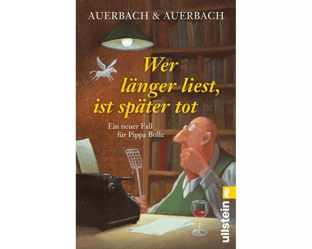 Wer länger liest, ist später tot (Ein Pippa-Bolle-Krimi 9)