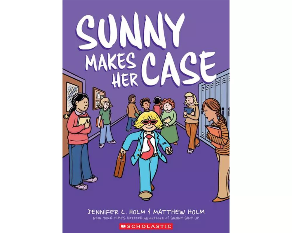 Sunny Makes Her Case: A Graphic Novel (Sunny #5)