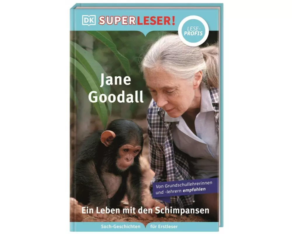 SUPERLESER! Jane Goodall. Ein Leben mit den Schimpansen